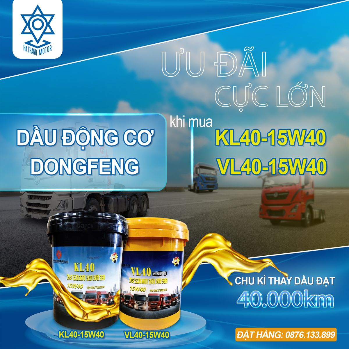 ƯU ĐÃI CỰC LỚN KHI MUA DẦU ĐỘNG CƠ DONGFENG TẠI HÀ THÀNH MOTOR