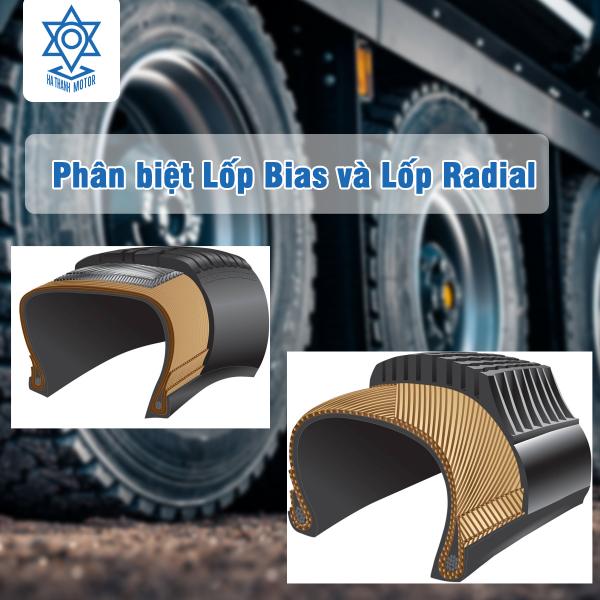 Phân biệt lốp bố thép (radial) với lốp bố nylon (bias) và ưu, nhược điểm của từng loại